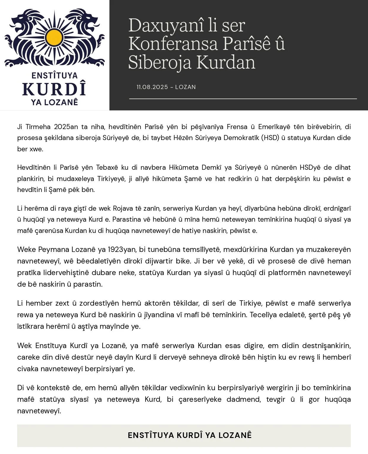 Daxuyanî Li Ser Konferansa Parîsê Û Siberoja Kurdan